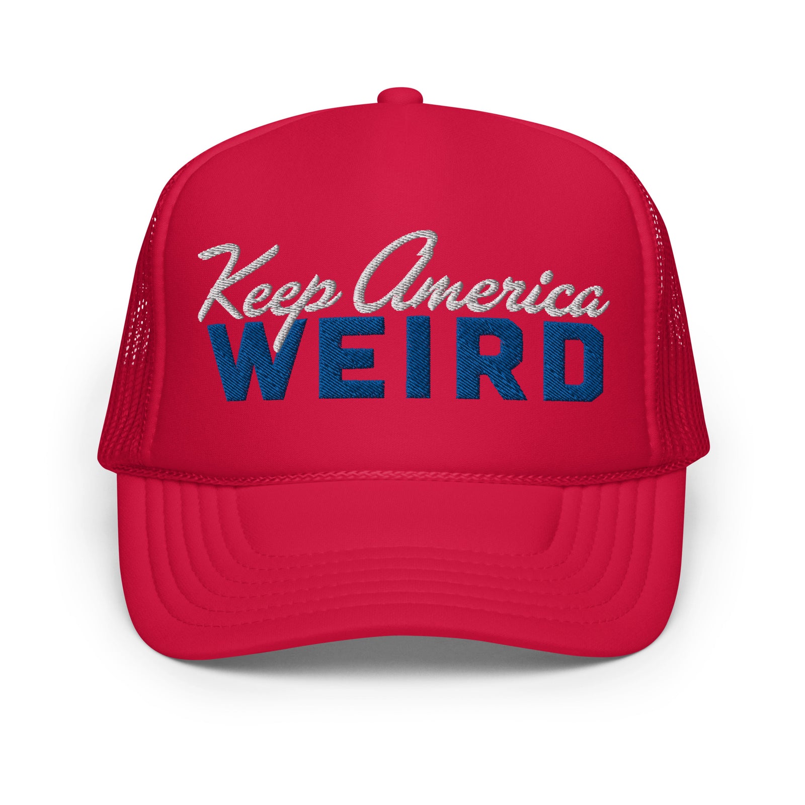 Keep America Weird Foam Trucker Hat
