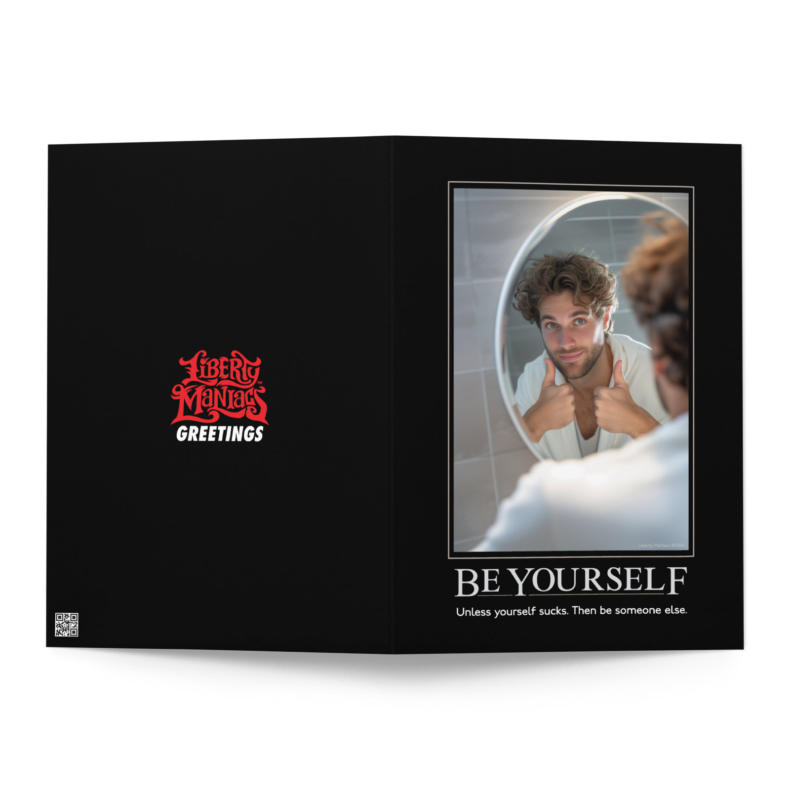 Be Yourself Greeting Card