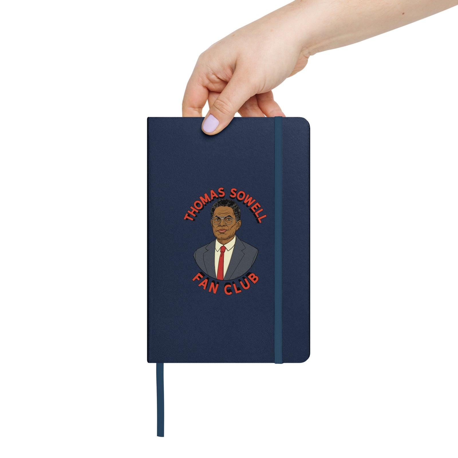 Thomas Sowell Fan Club Hardcover Bound Notebook