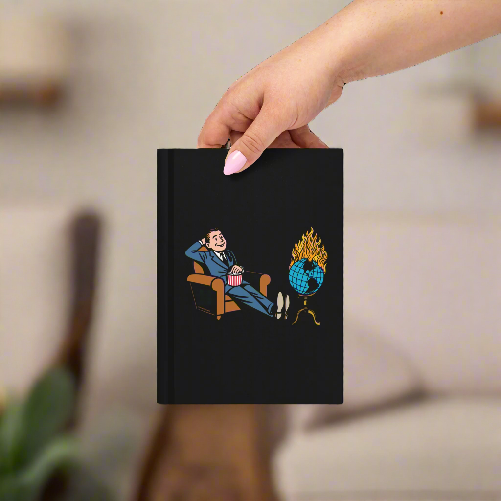 Watching the World Burn Hardcover Journal