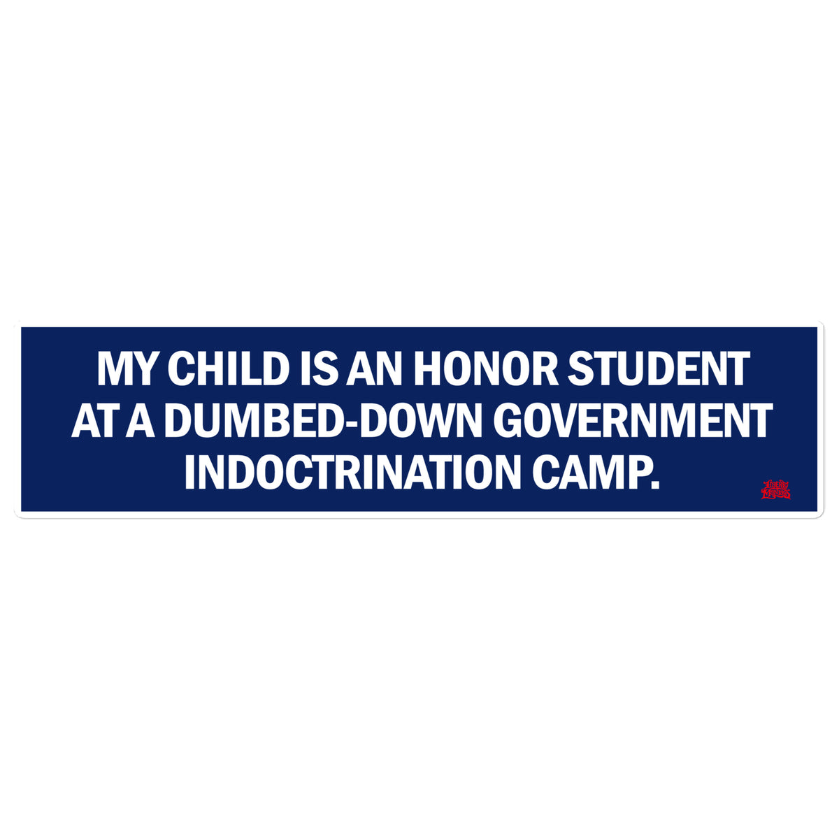 My Child is an Honor Student Jumbo Bumper Sticker