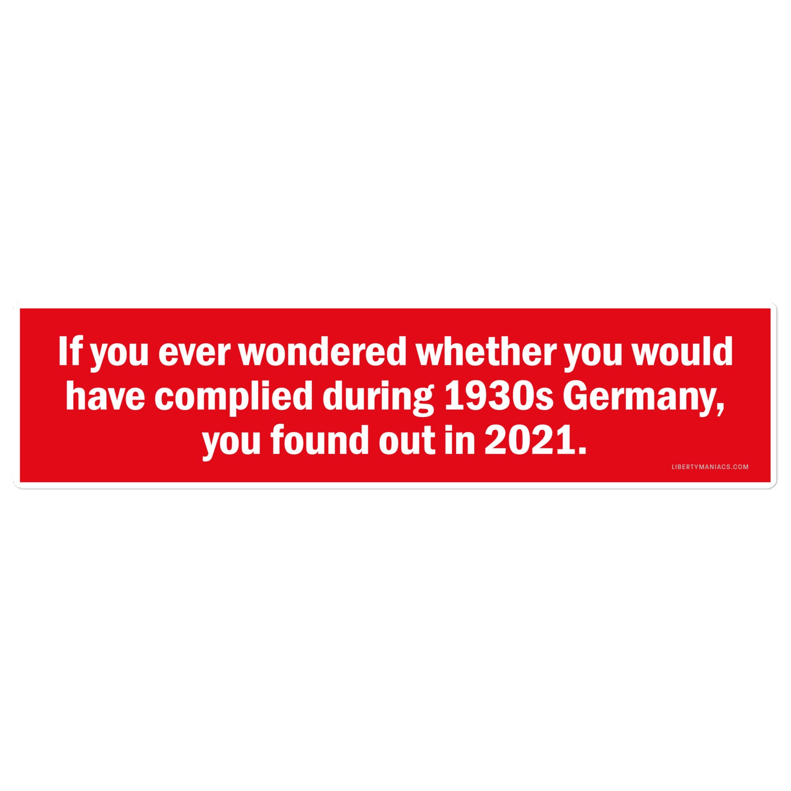 If You Ever Wondered Jumbo Bumper Sticker