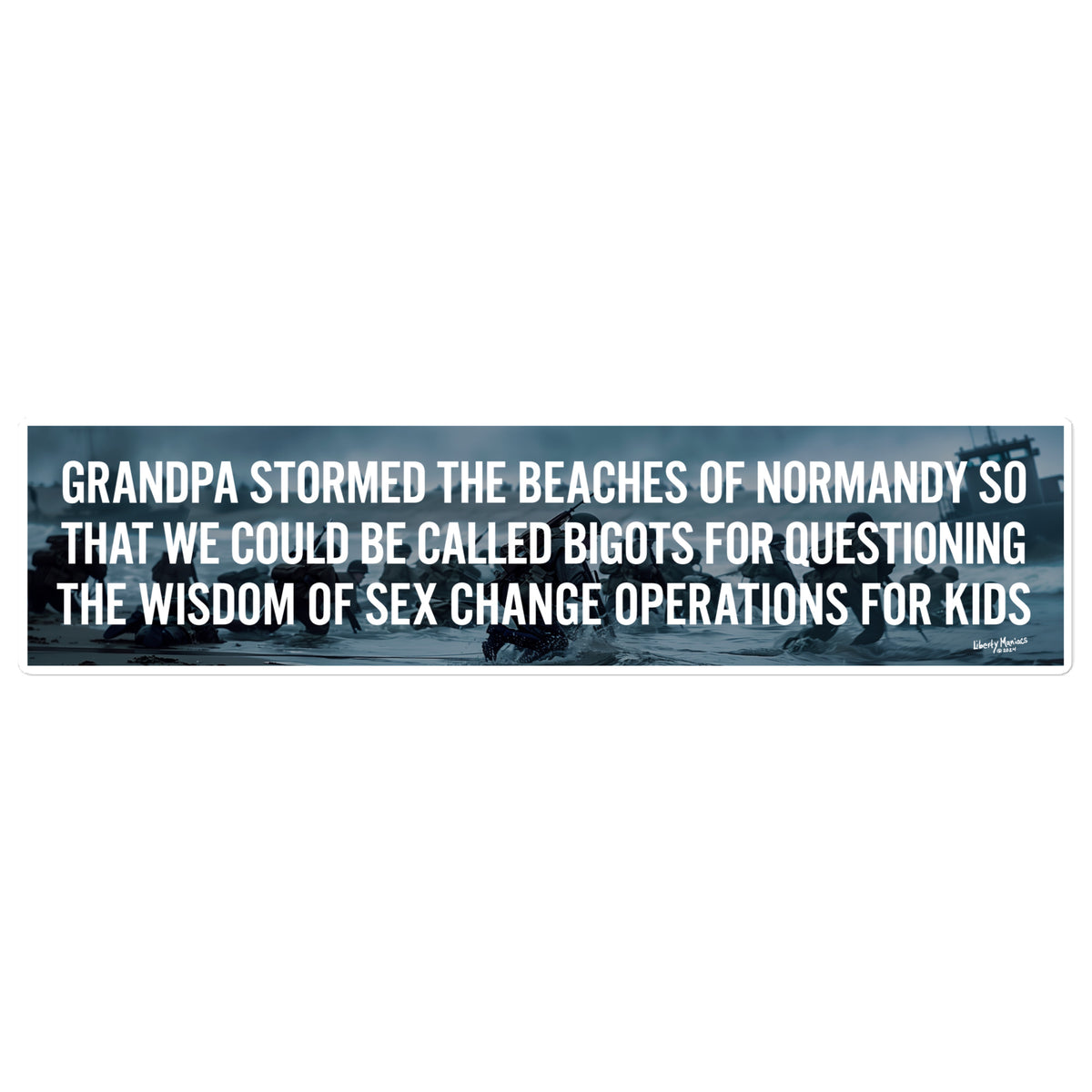 Grandpa Stormed Normandy Bumper Sticker