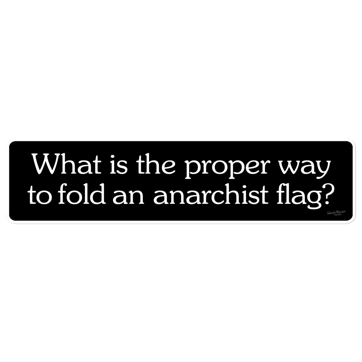 Proper Way to Fold an Anarchist Flag Bumper Sticker