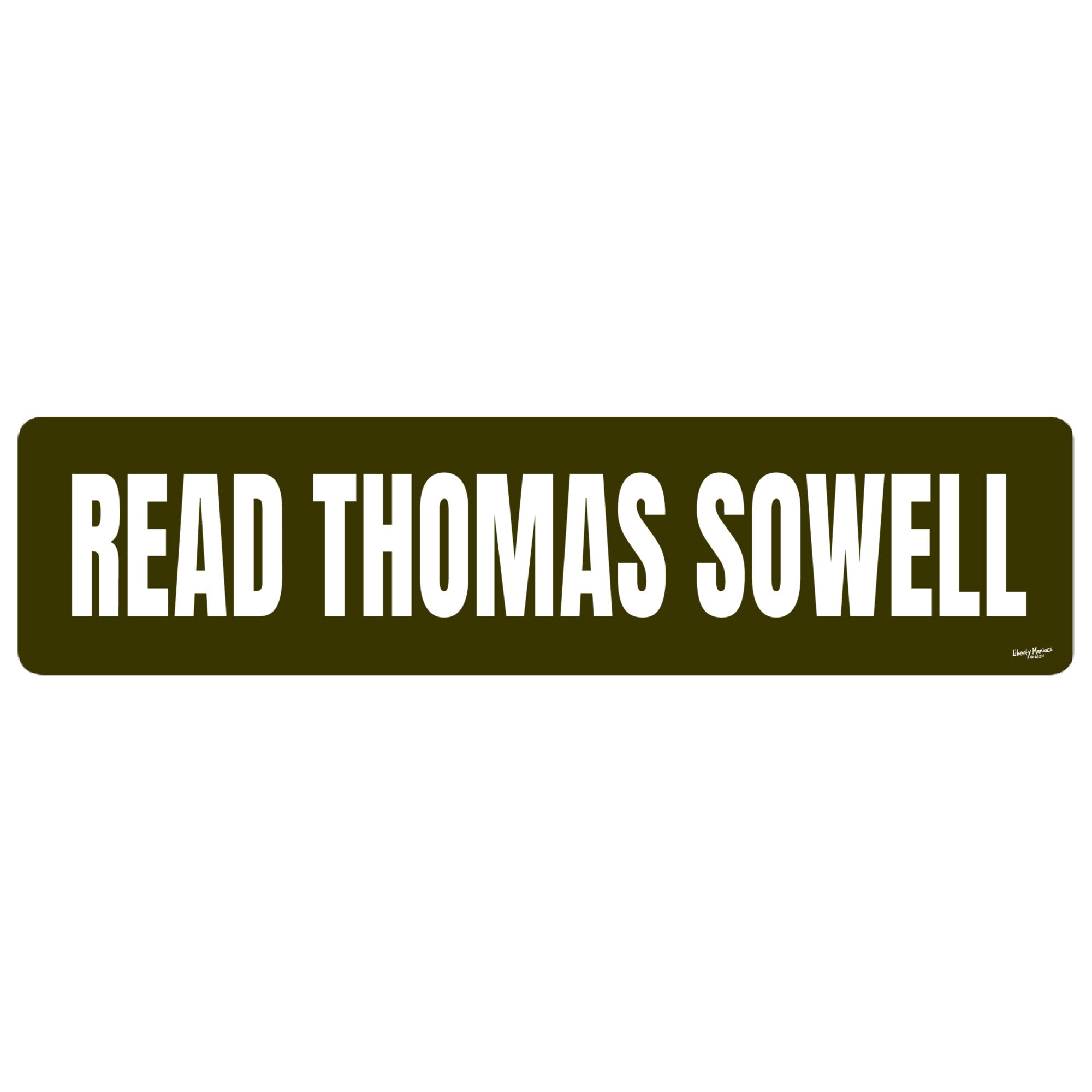 Read Thomas Sowell Jumbo Bumper Sticker