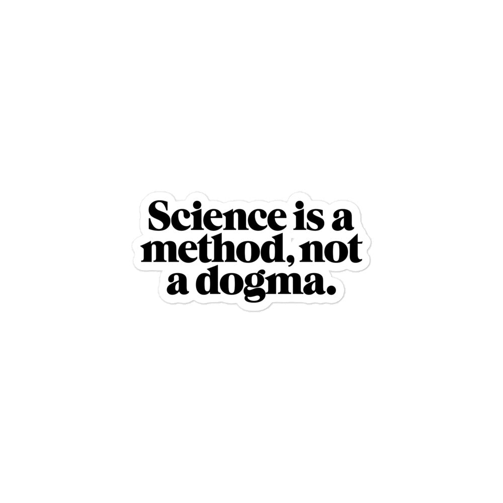 Science is a Method Sticker