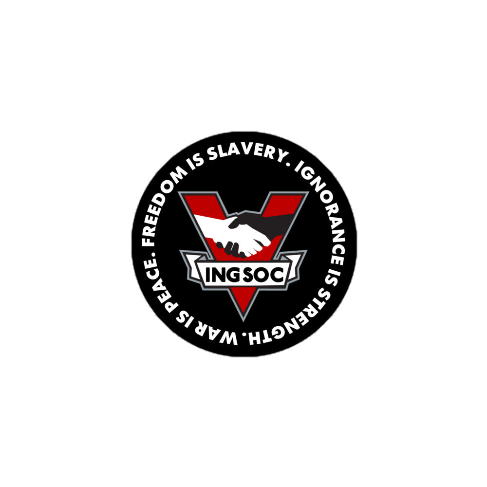 Ingsoc Sticker 1984 INGSOC War is Peace Freedom is Slavery Ignorance is Strength Stic ...