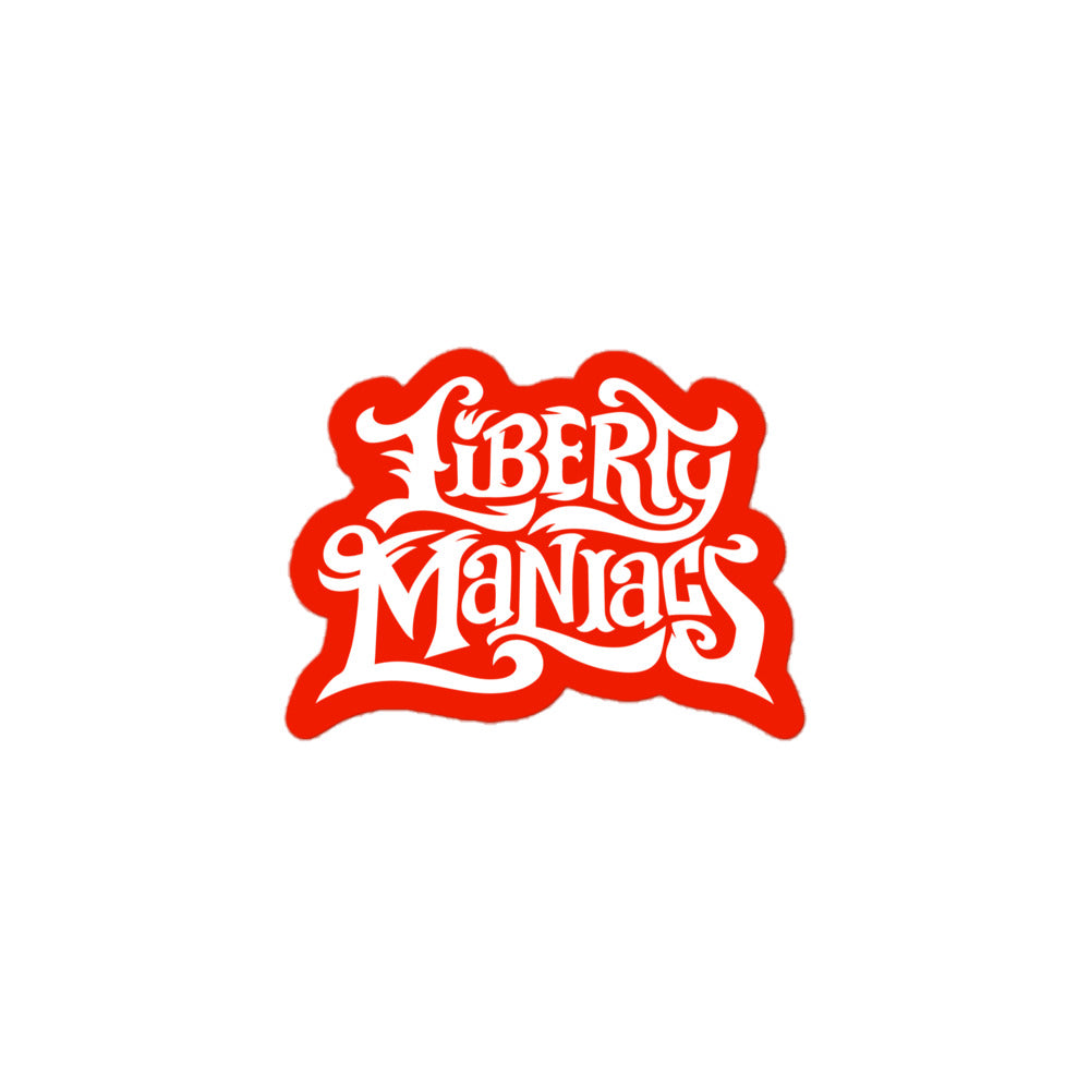 Liberty Maniacs Sticker