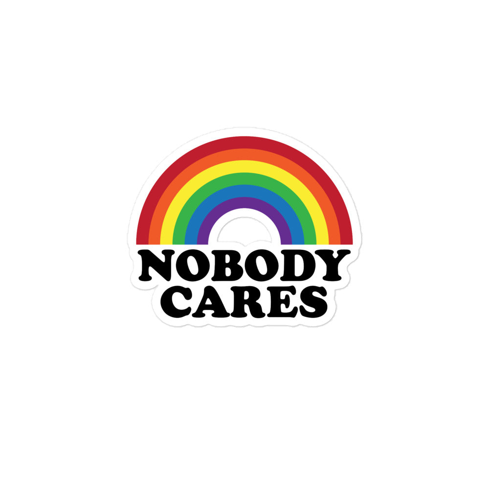 Nobody Cares Rainbow Sticker