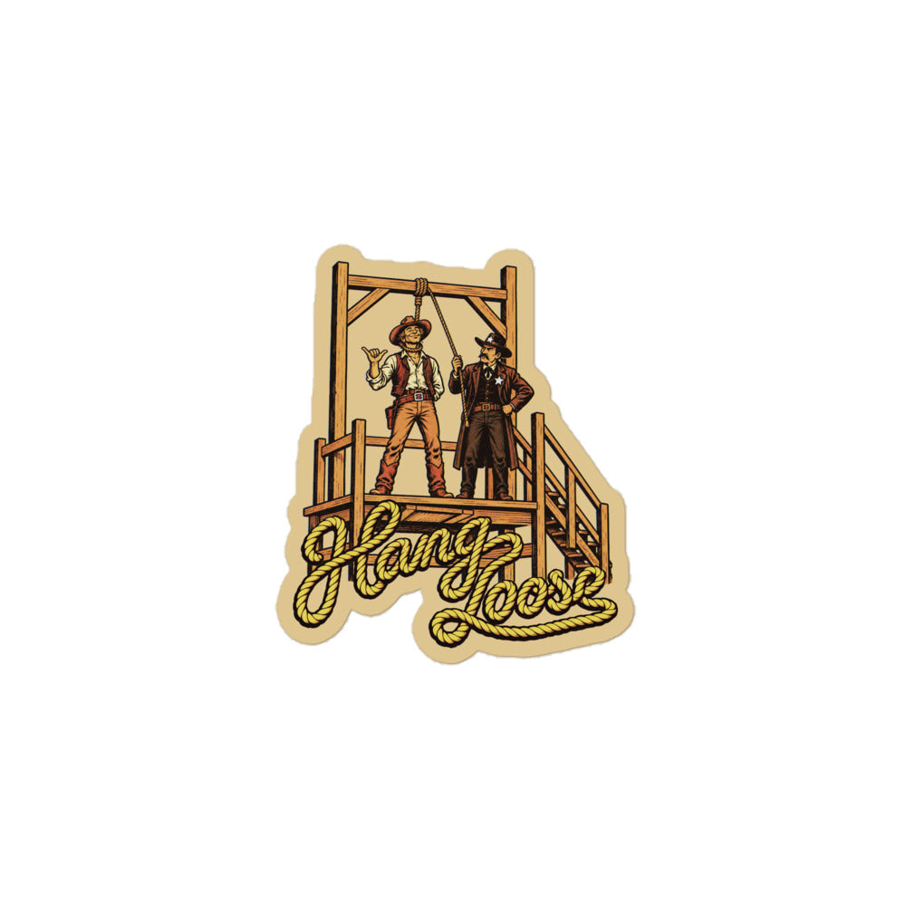 Hang Loose Sticker featuring a cowboy on the gallows