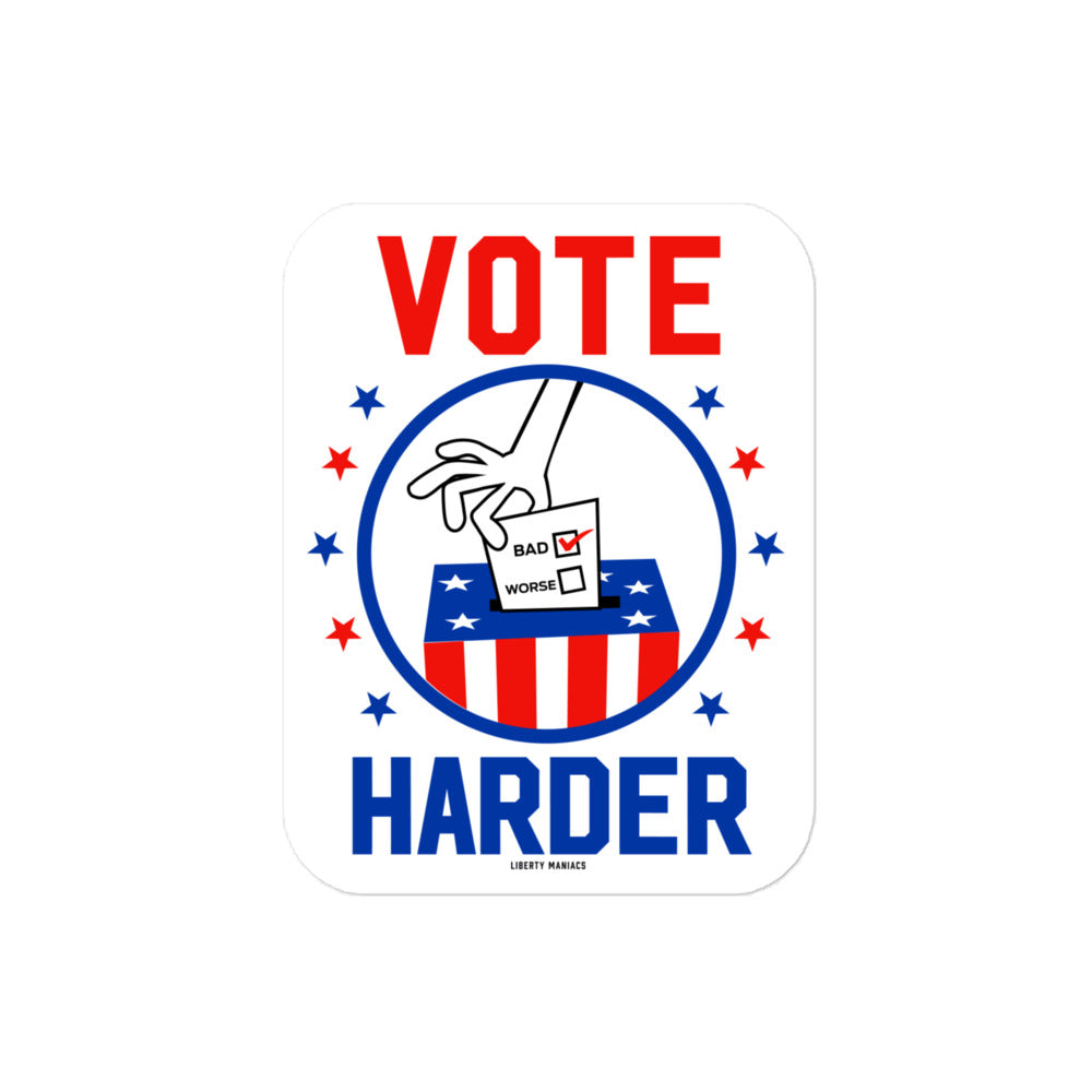 Vote Harder Sticker