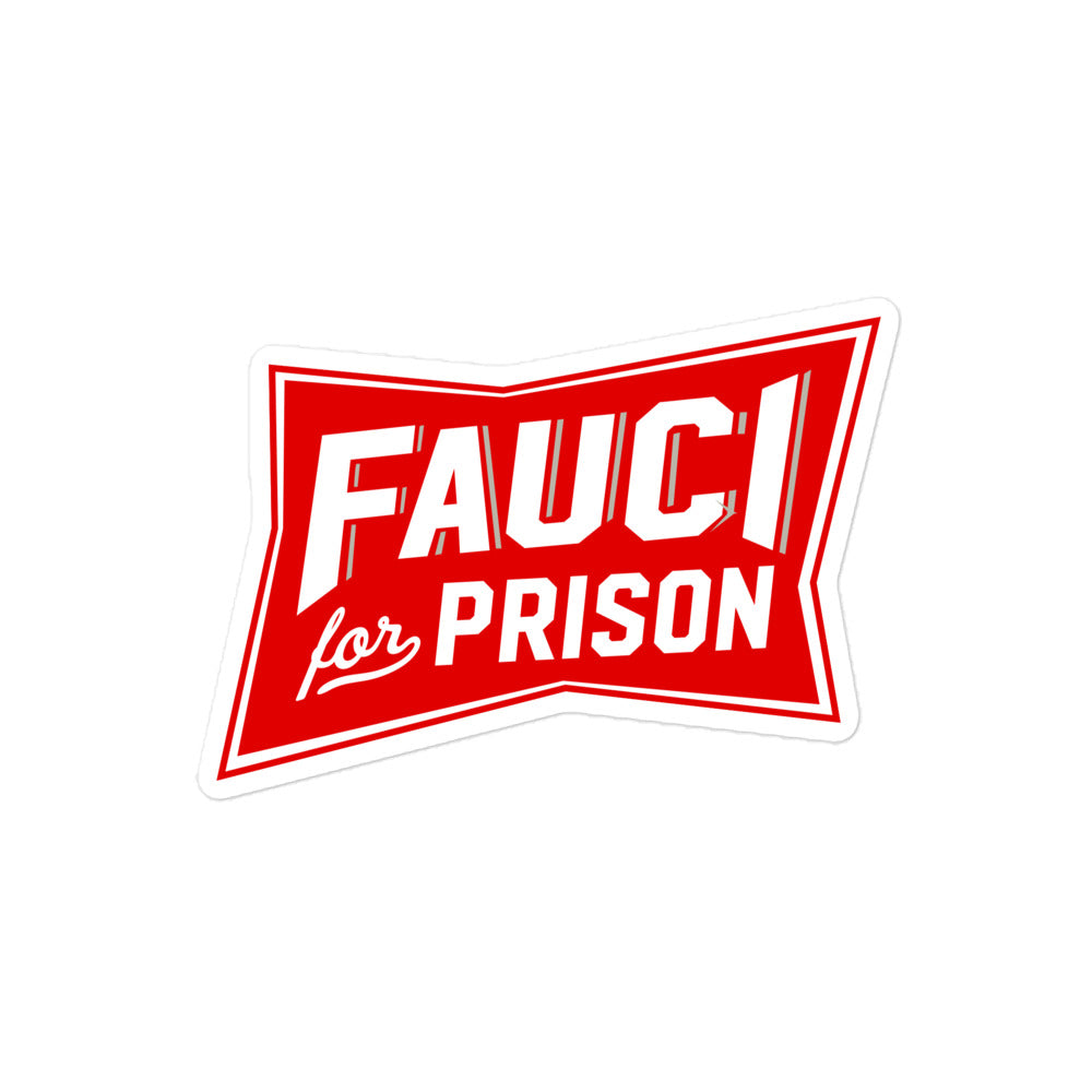 Fauci for Prison