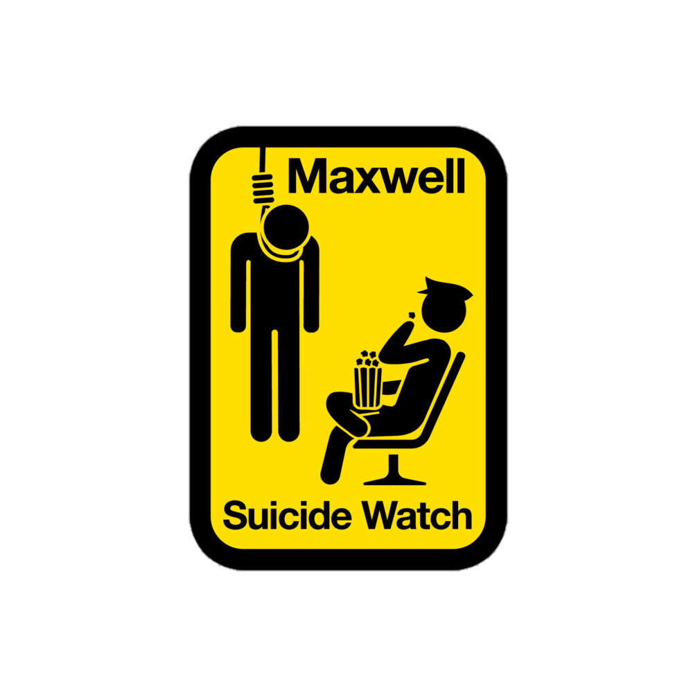 Ghislaine Maxwell Suicide Watch Sticker