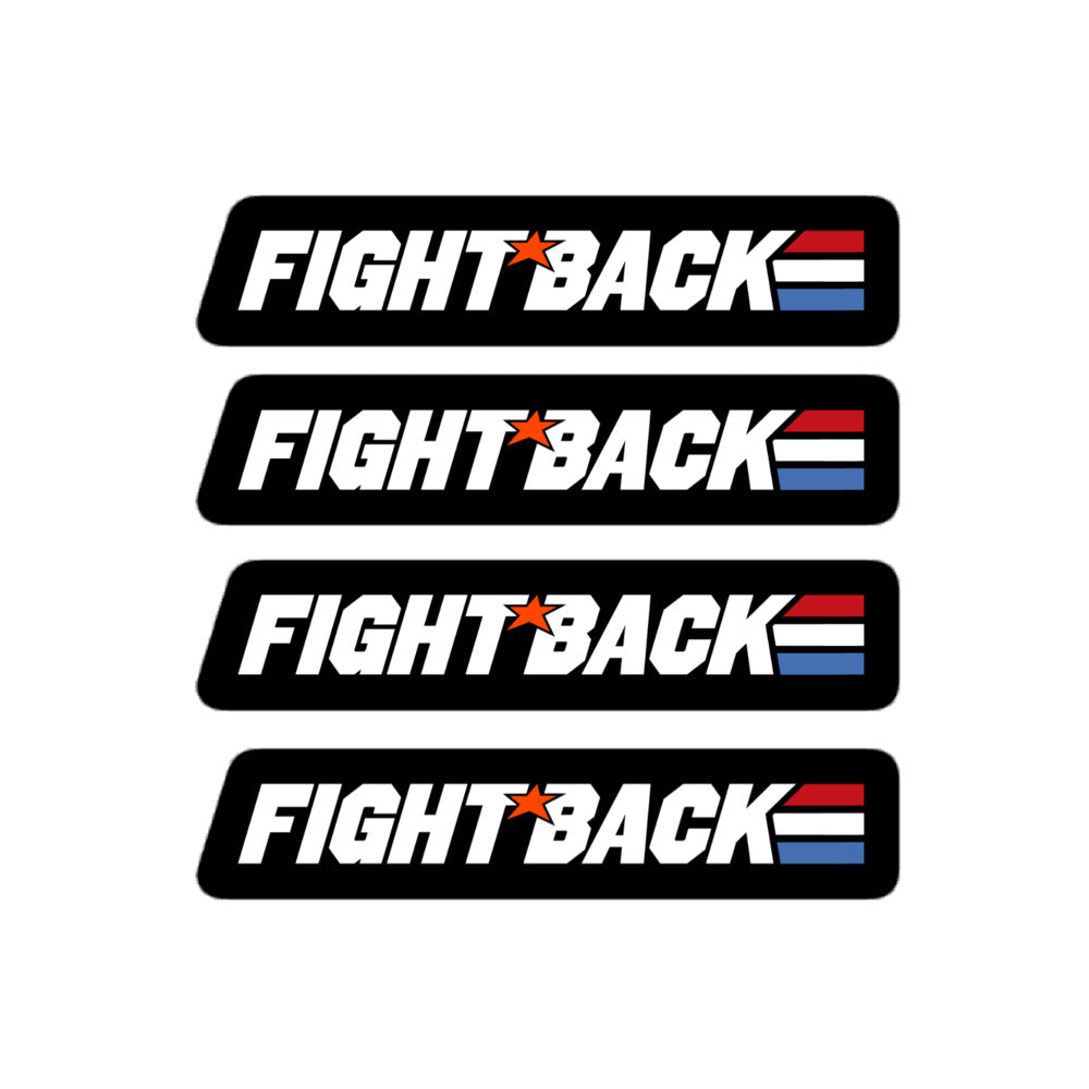 Fight Back Stickers