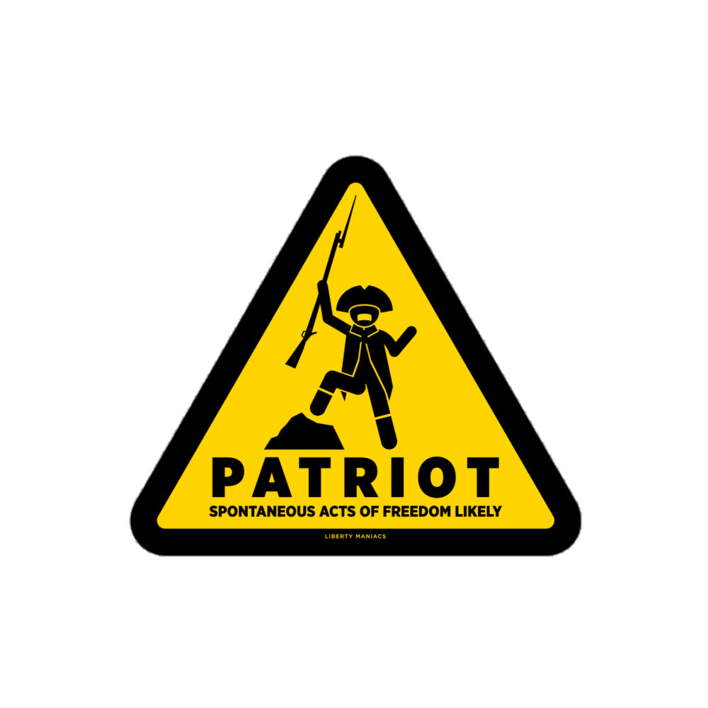 Patriot Warning Sticker