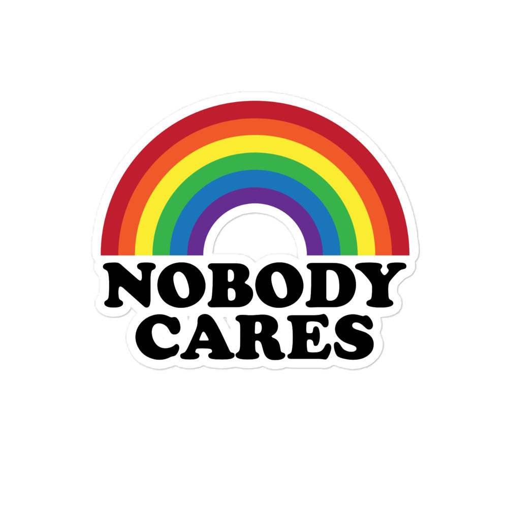 Nobody Cares Rainbow Sticker