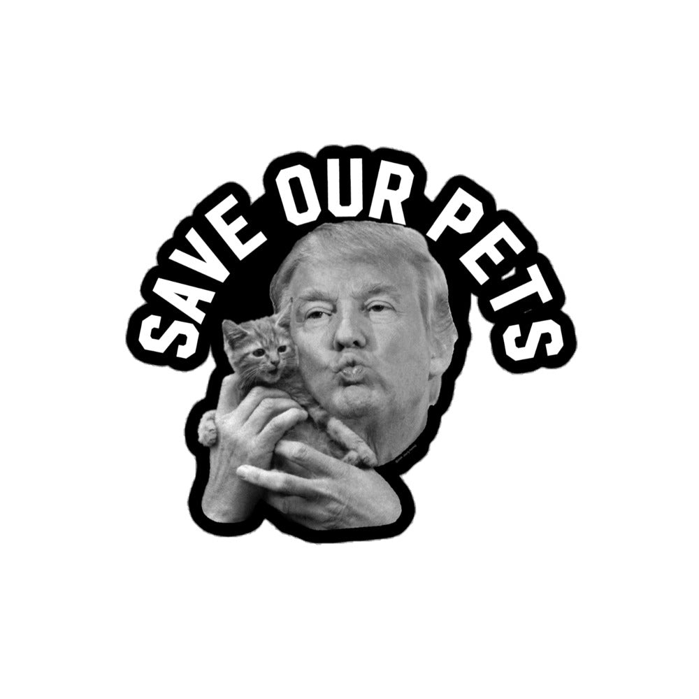 Trump Save Our Pets Sticker