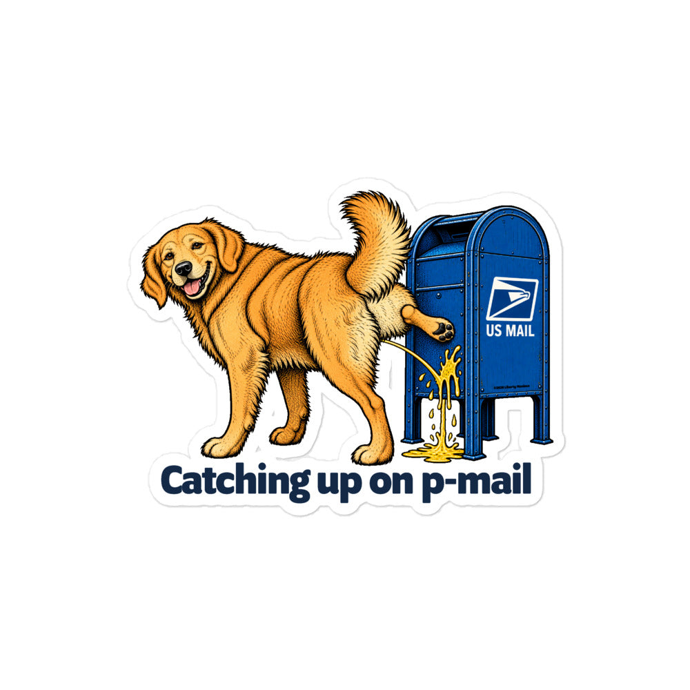 Golden retriever peeing on a blue US Mail mailbox above the words ‘Catching up on p-mail.