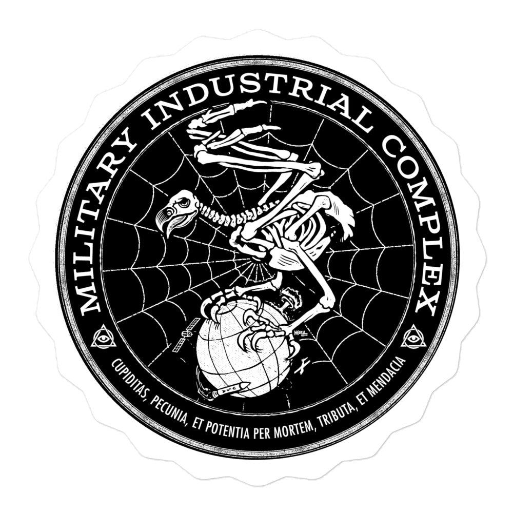 Military Industrial Complex Sticker - Liberty Maniacs