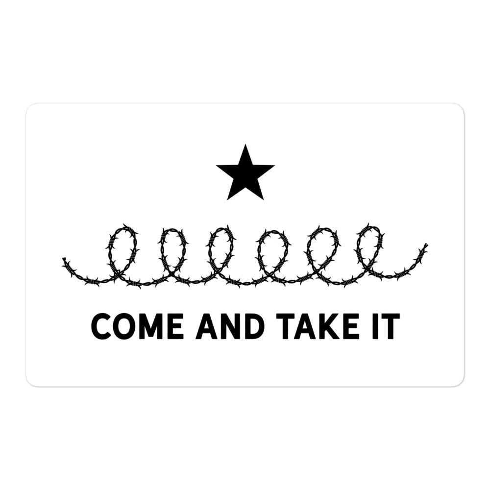 Come and Take It Barbed Wire Lone Star Rebellion Sticker