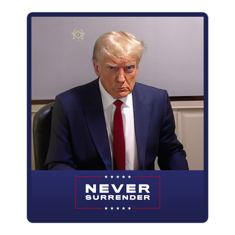 Trump Mugshot Never Surrender Sticker