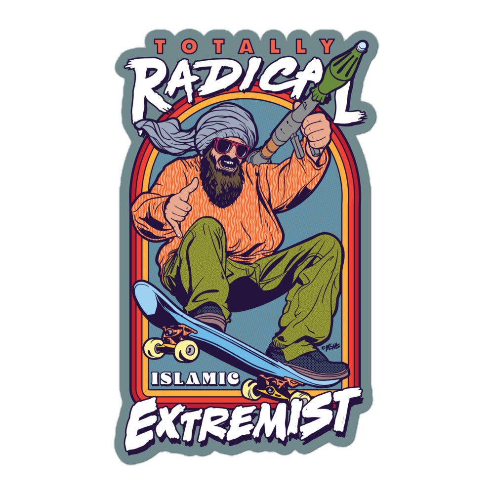 Totally Radical Islamic Extremist Sticker