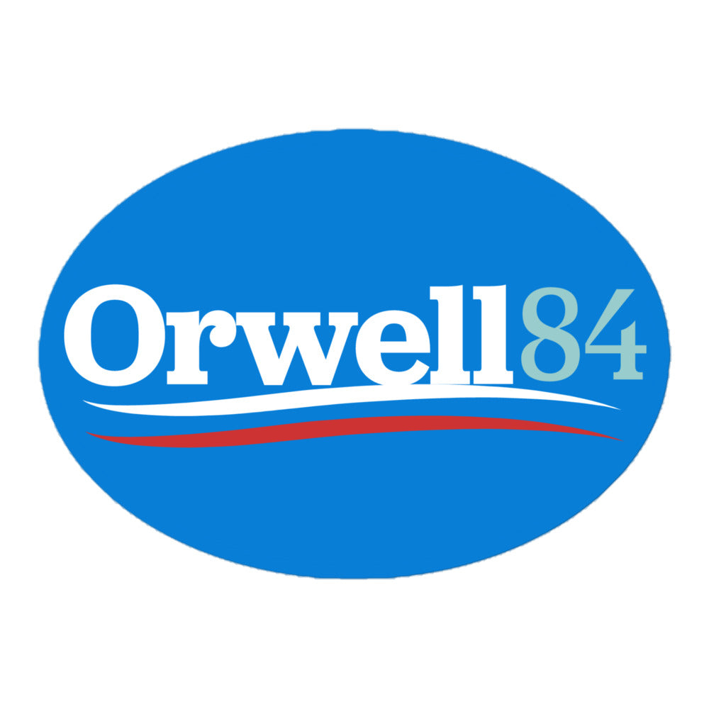 Orwell 1984 Parody Campaign Sticker