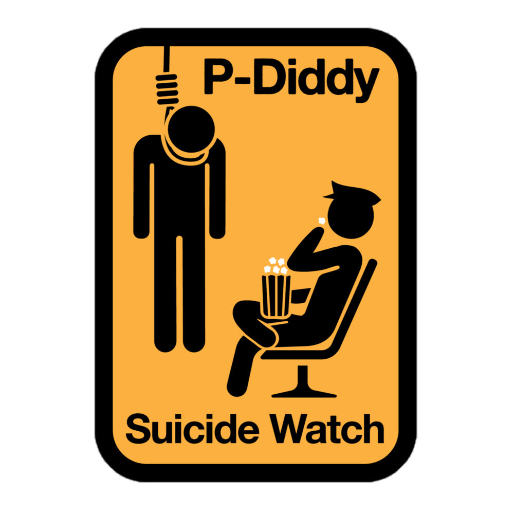 Diddy Suicide Watch Sticker