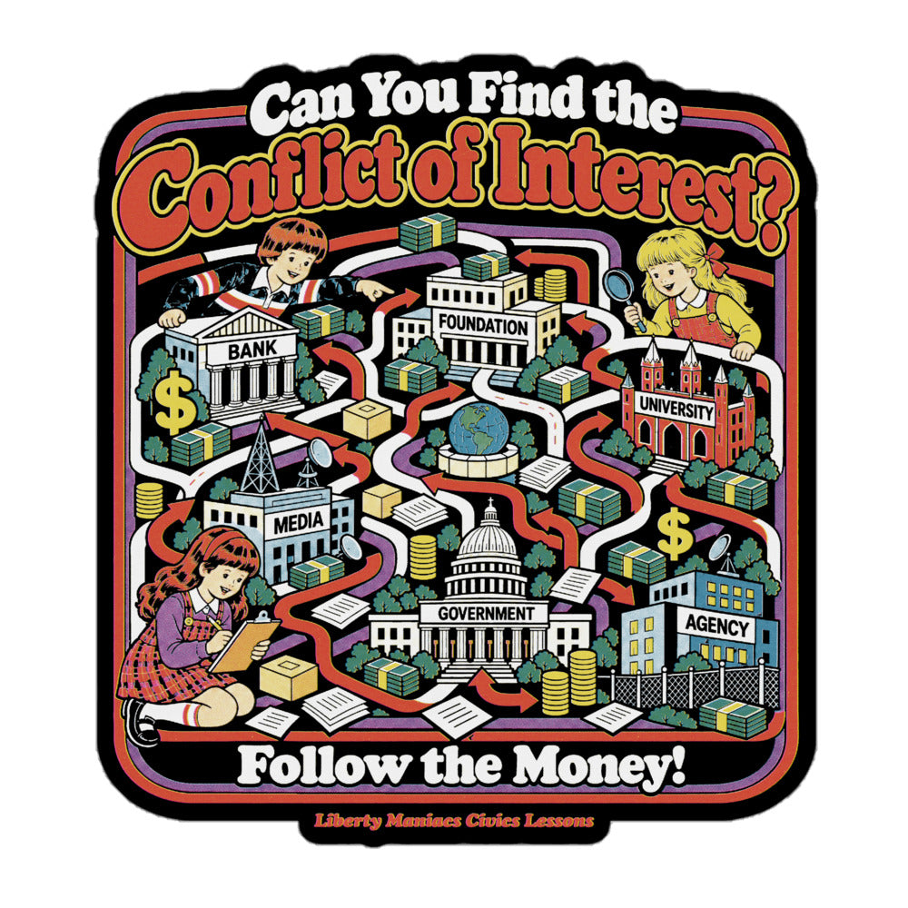“Can You Find the Conflict of Interest?” 5.5-inch Sticker