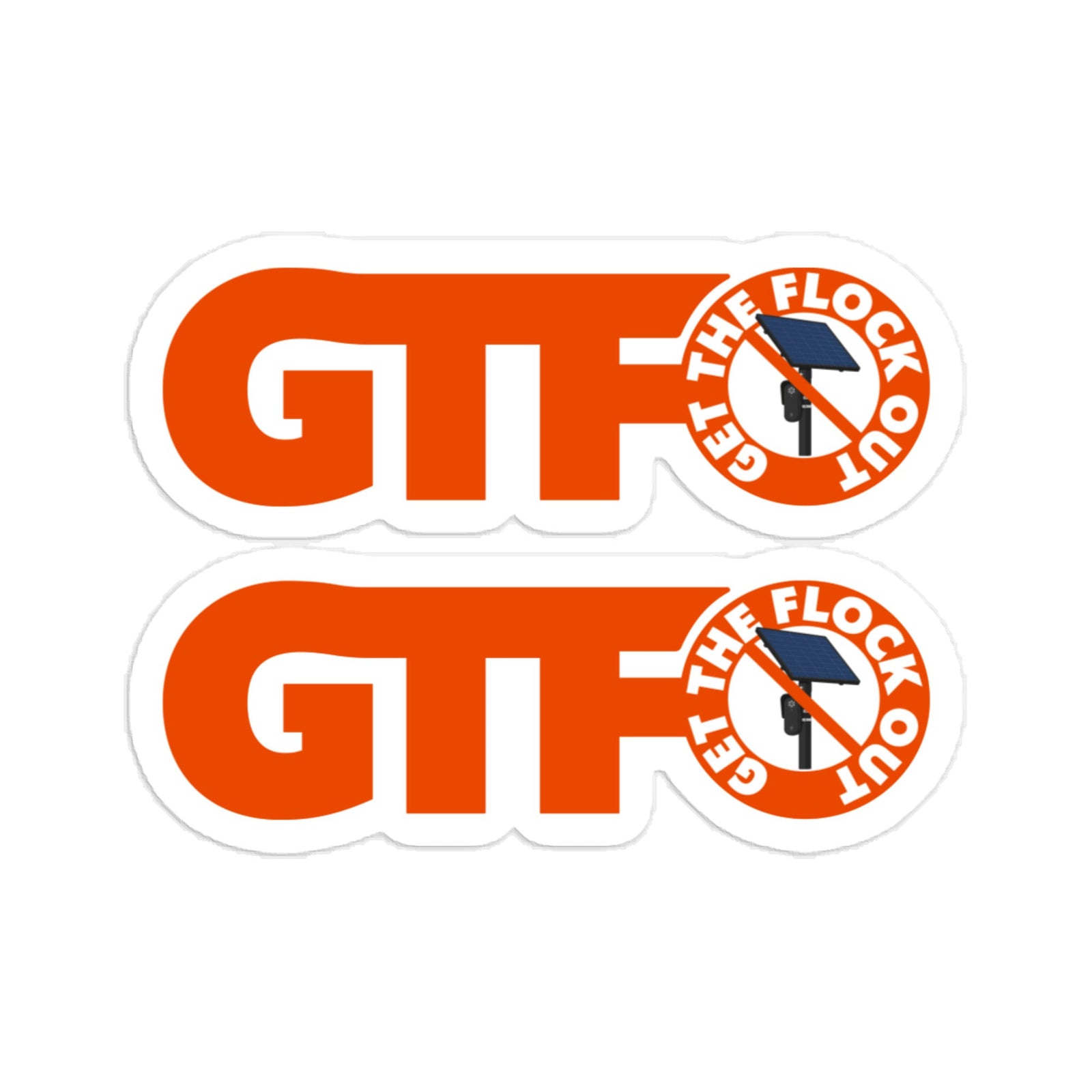 Two identical orange and white stickers with the text 'GET THE FLOCK OUT' and a crossed-out lock icon, shown on a plain white background.