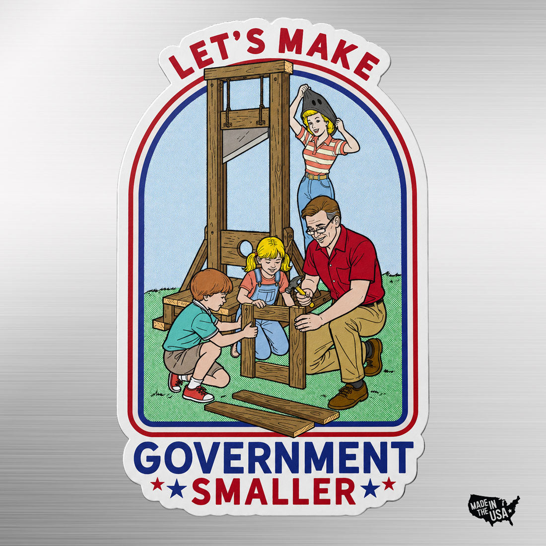 Let's Make Government Smaller Magnet