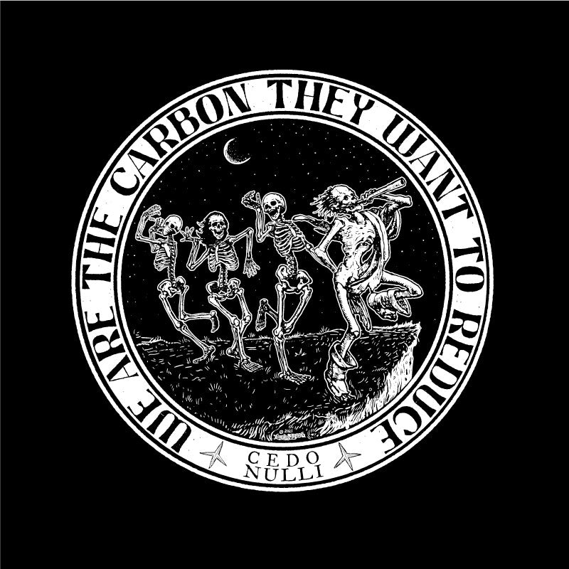 We Are the Carbon They Want To Reduce Hooded Long-Sleeve Tee