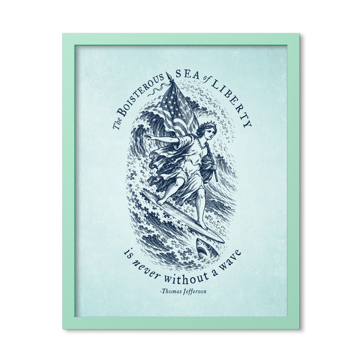 Jefferson Sea of Liberty 16 × 20 inch framed print in Mint Green, front view of Lady Liberty surfing beside a shark