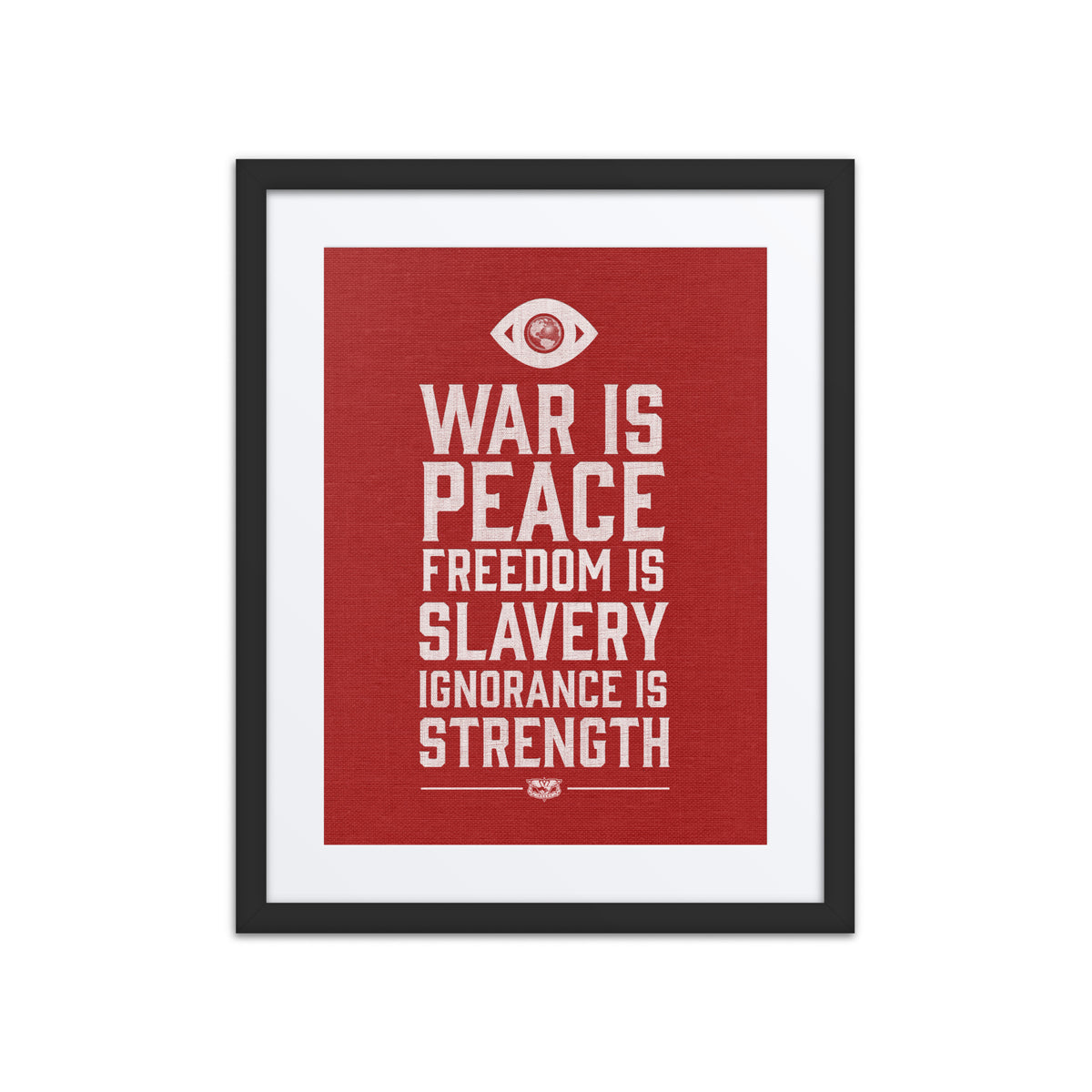 War Is Peace 1984 Matted Framed Art Print