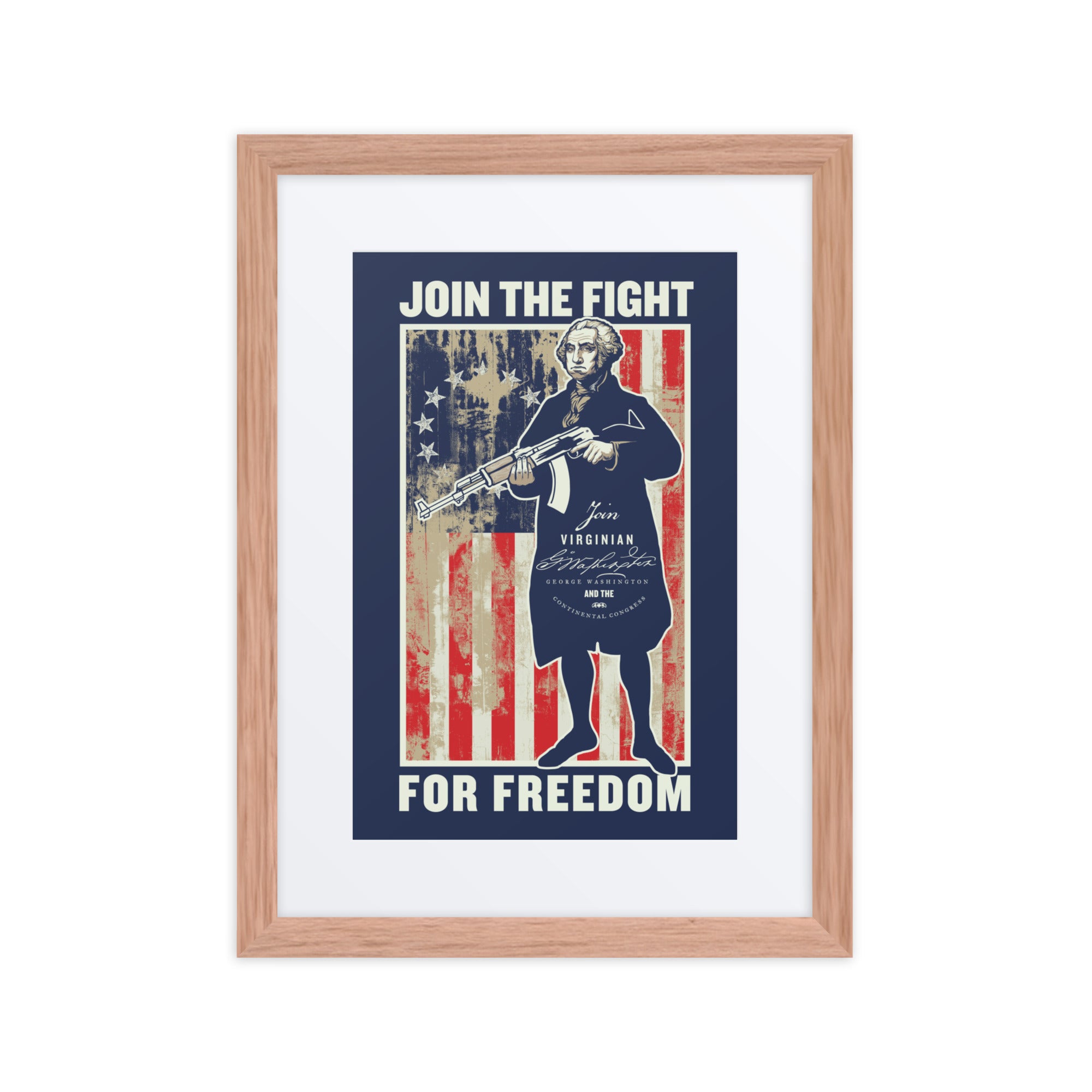 George Washington Join the Fight For Freedom Framed Print