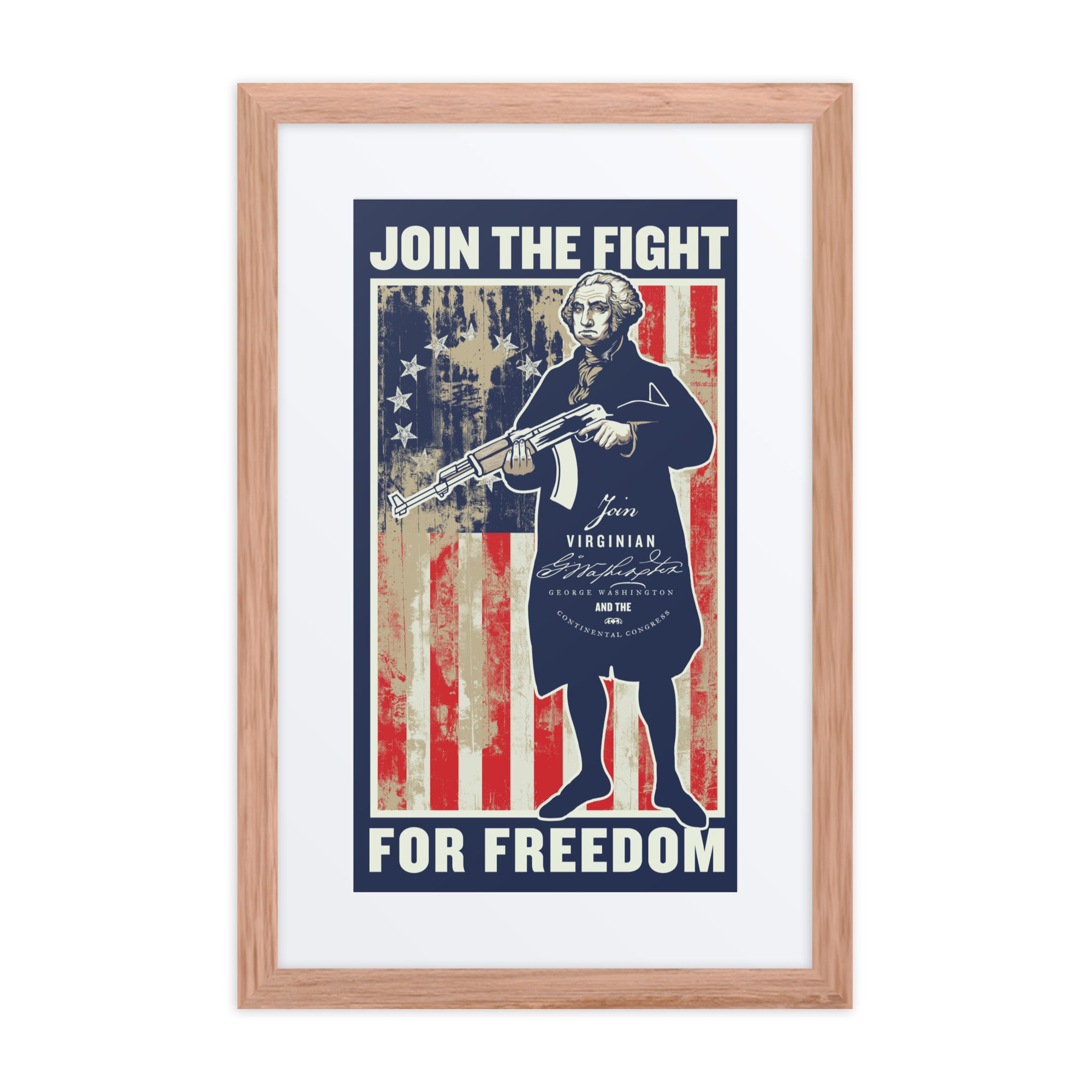 George Washington Join the Fight For Freedom Framed Print