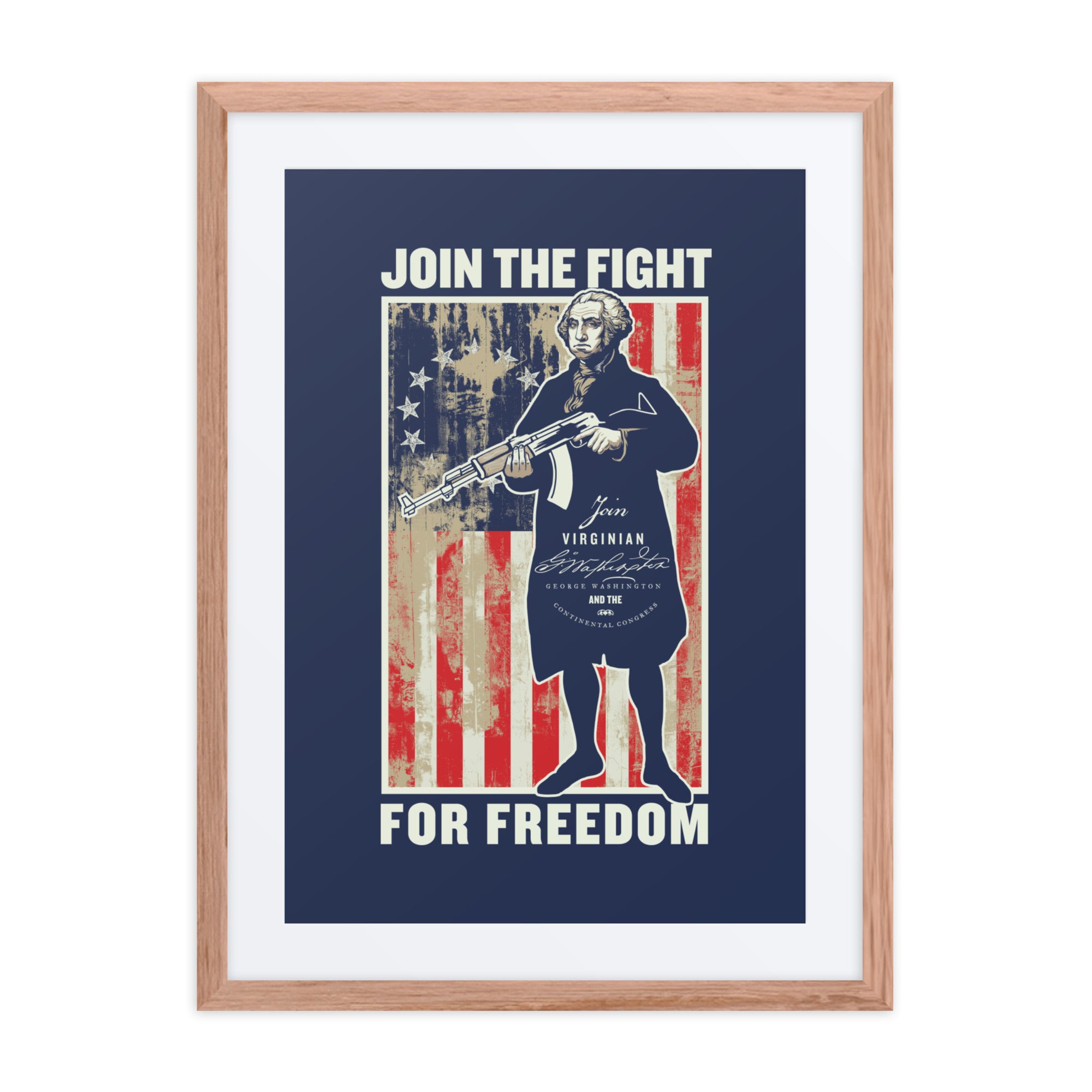 George Washington Join the Fight For Freedom Framed Print