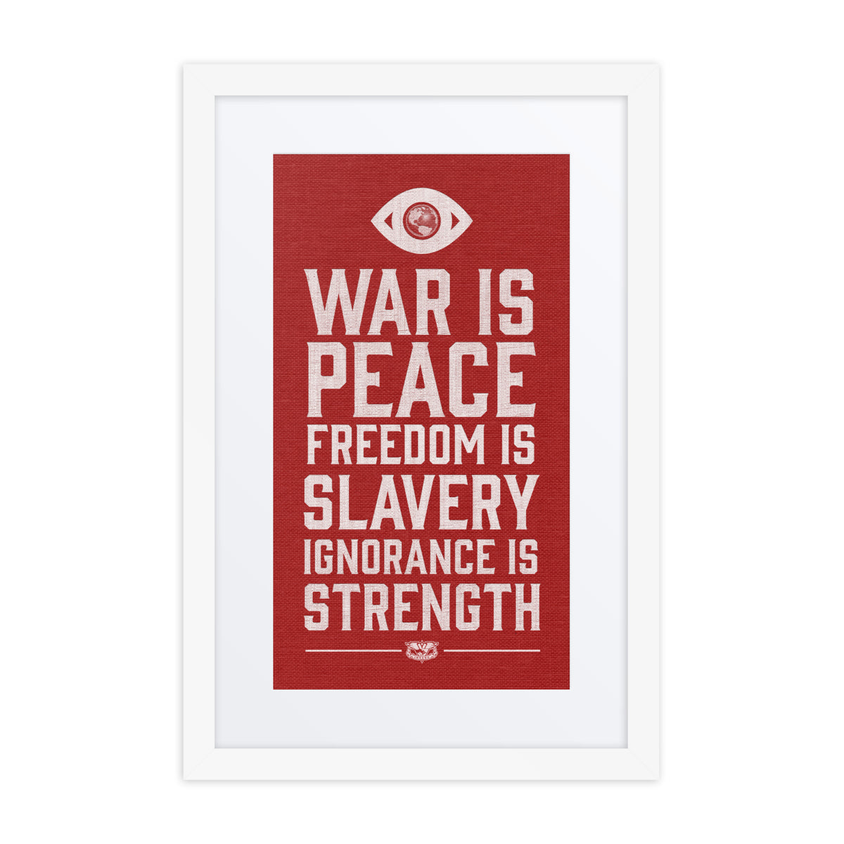 War Is Peace 1984 Matted Framed Art Print