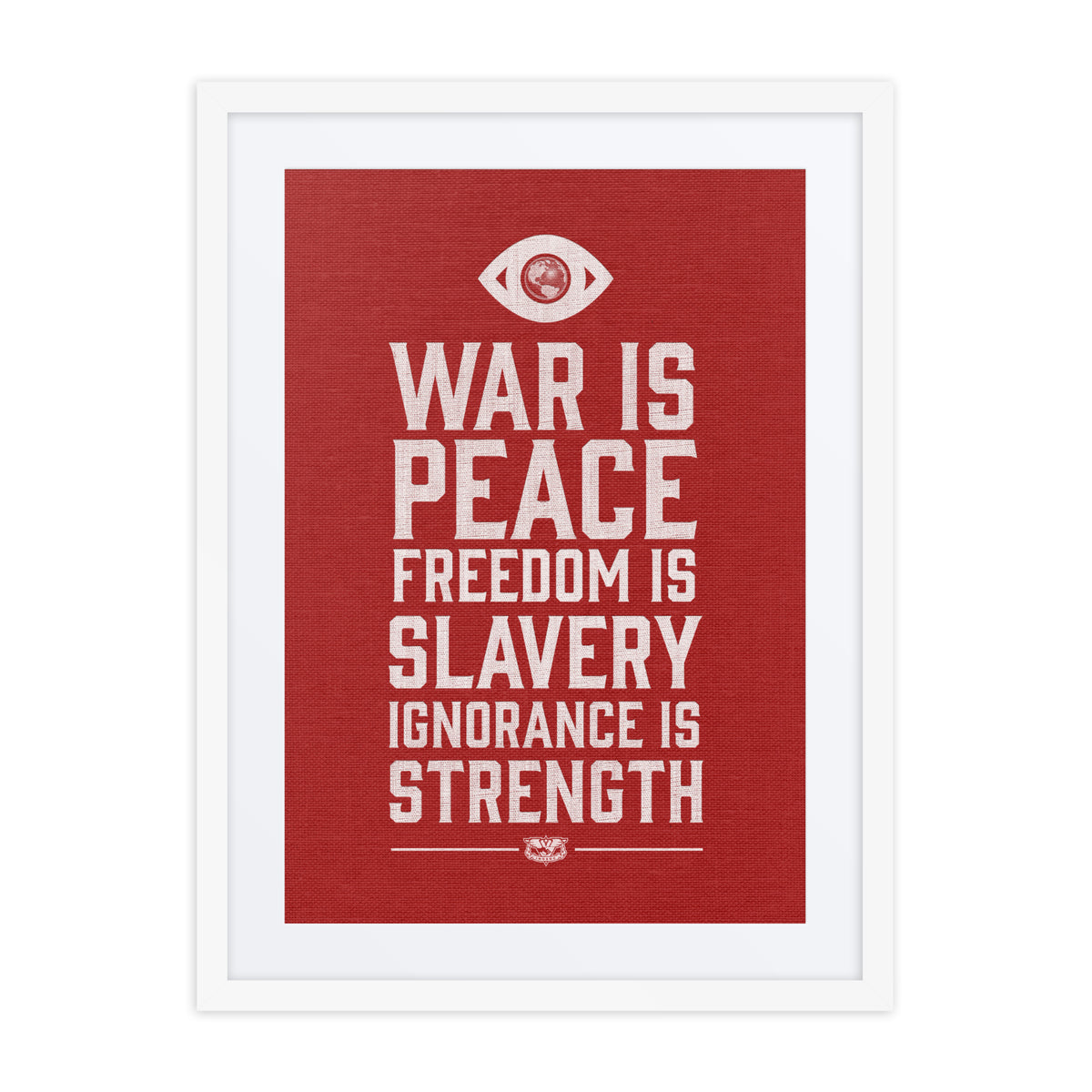 War Is Peace 1984 Matted Framed Art Print