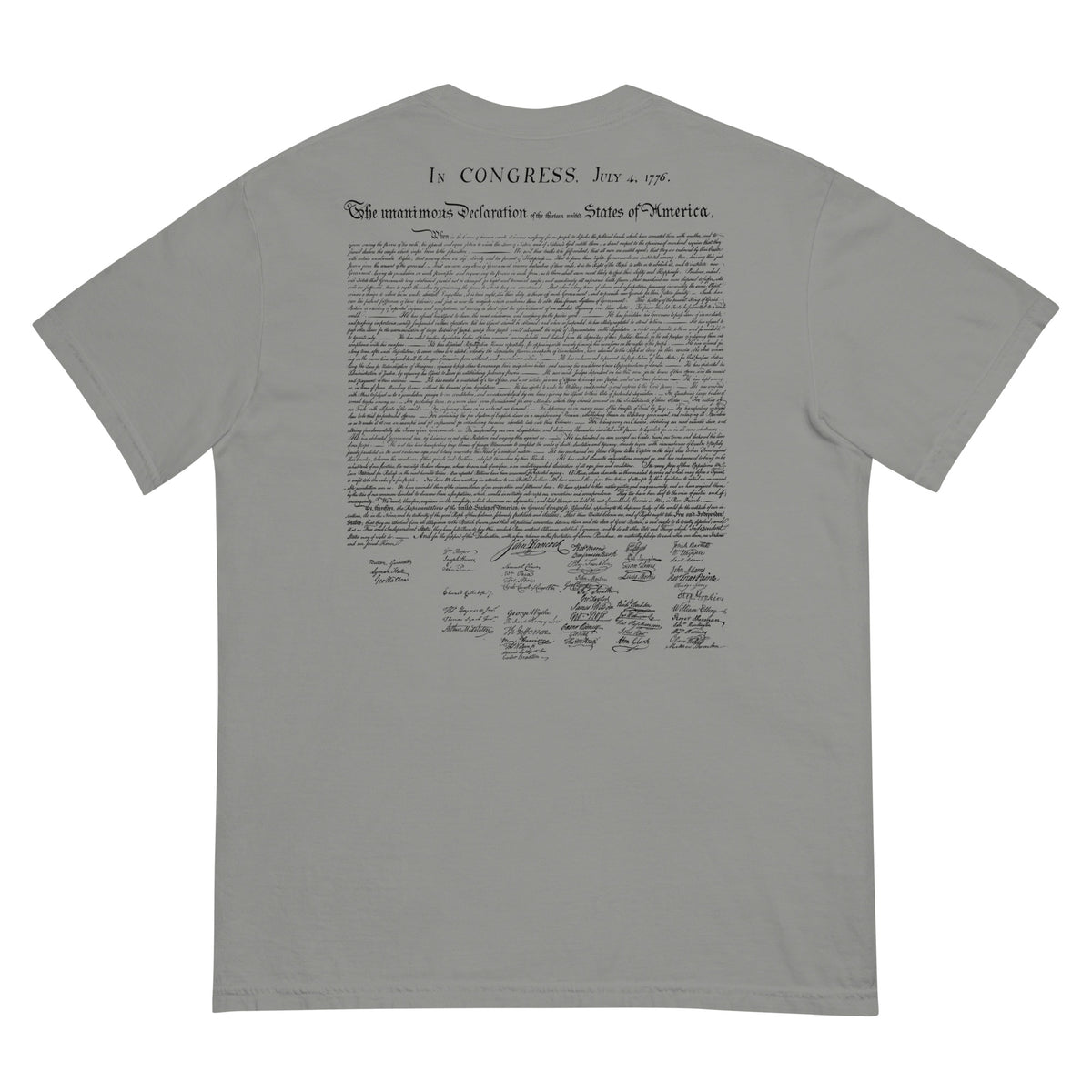 Our Lives Fortunes and Sacred Honor Declaration of Independence Men’s Garment-dyed Heavyweight T-shirt