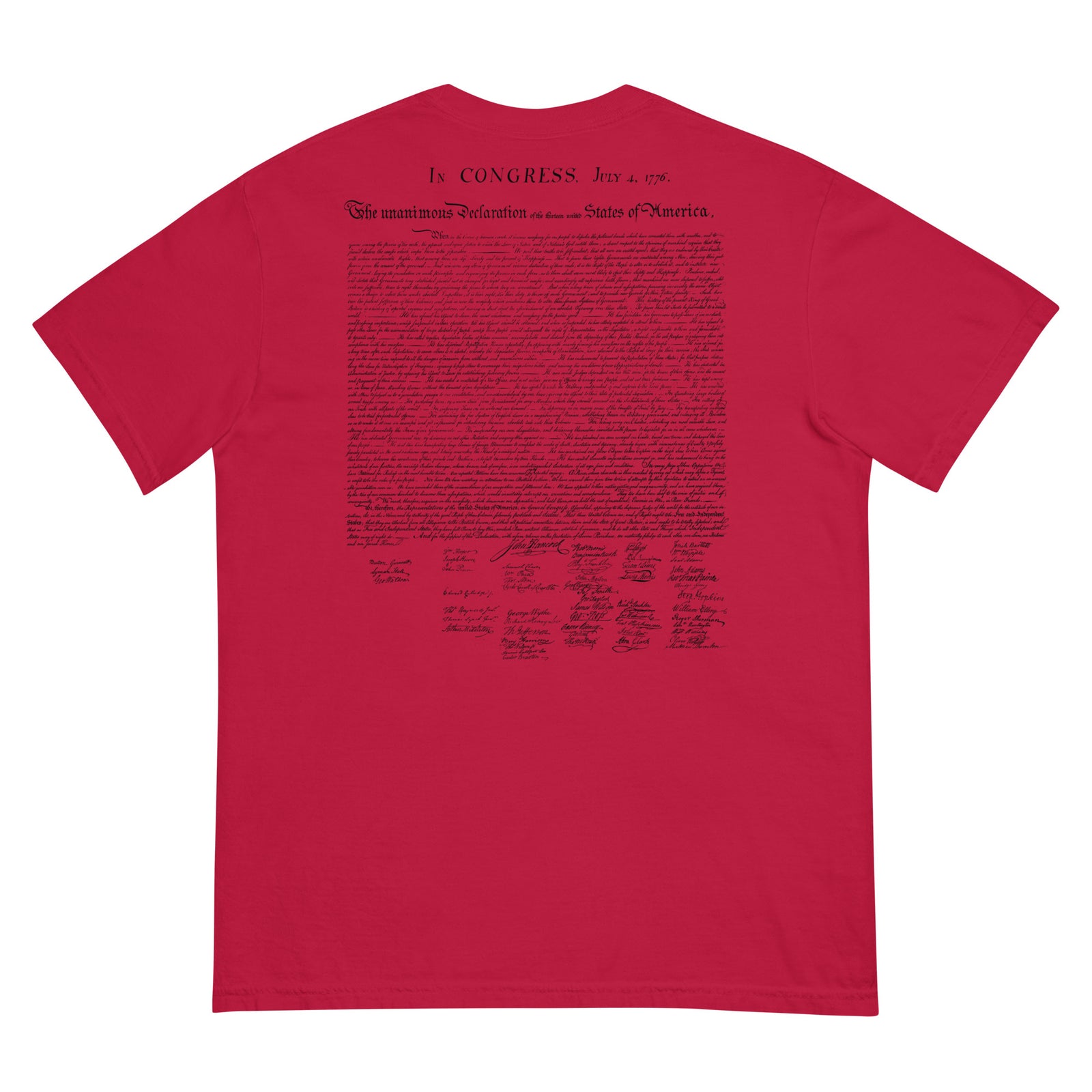 Our Lives Fortunes and Sacred Honor Declaration of Independence Men’s Garment-dyed Heavyweight T-shirt