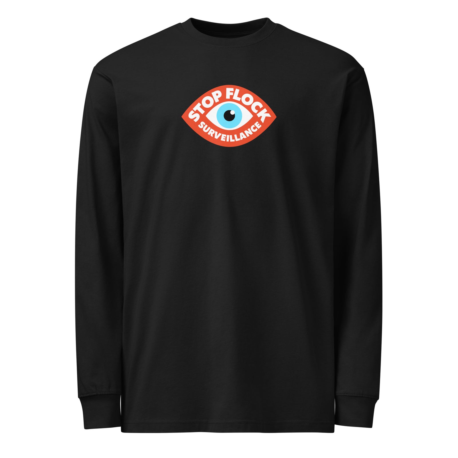 A black long-sleeve crewneck t-shirt featuring a graphic on the chest with an eye inside an orange-red shield and the text 'STOP FLOCK SURVEILLANCE'.
