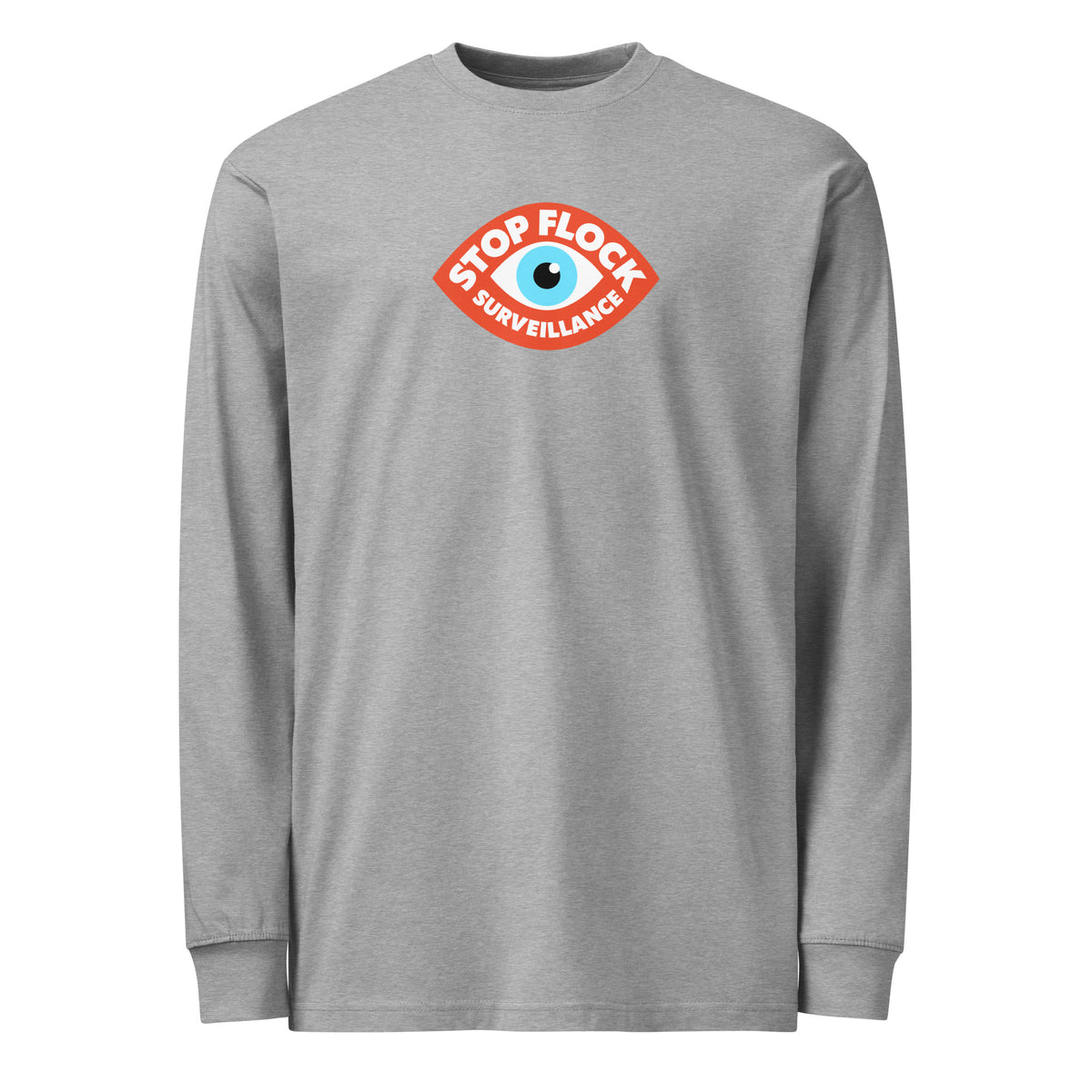 A heather gray long-sleeve t-shirt with a graphic on the chest featuring a red oval badge with a blue and white eye and the text 'STOP FLOCK SURVEILLANCE'.