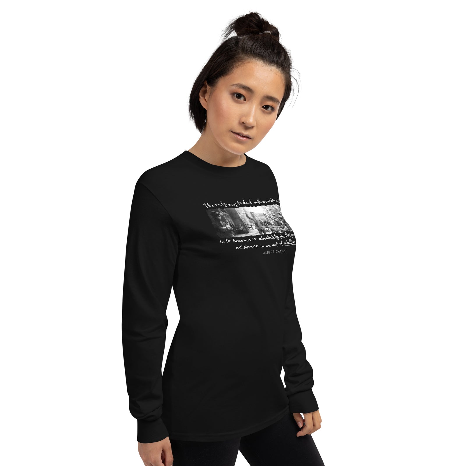 Albert Camus The Only Way to Deal with an Unfree World Long Sleeve Shirt