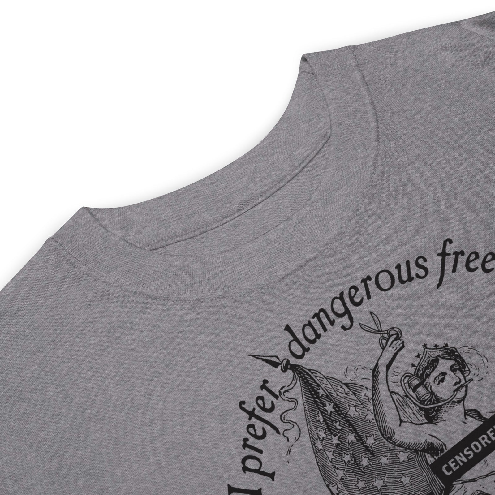 I Prefer Dangerous Freedom Jefferson Quote Men’s Heavyweight T-shirt