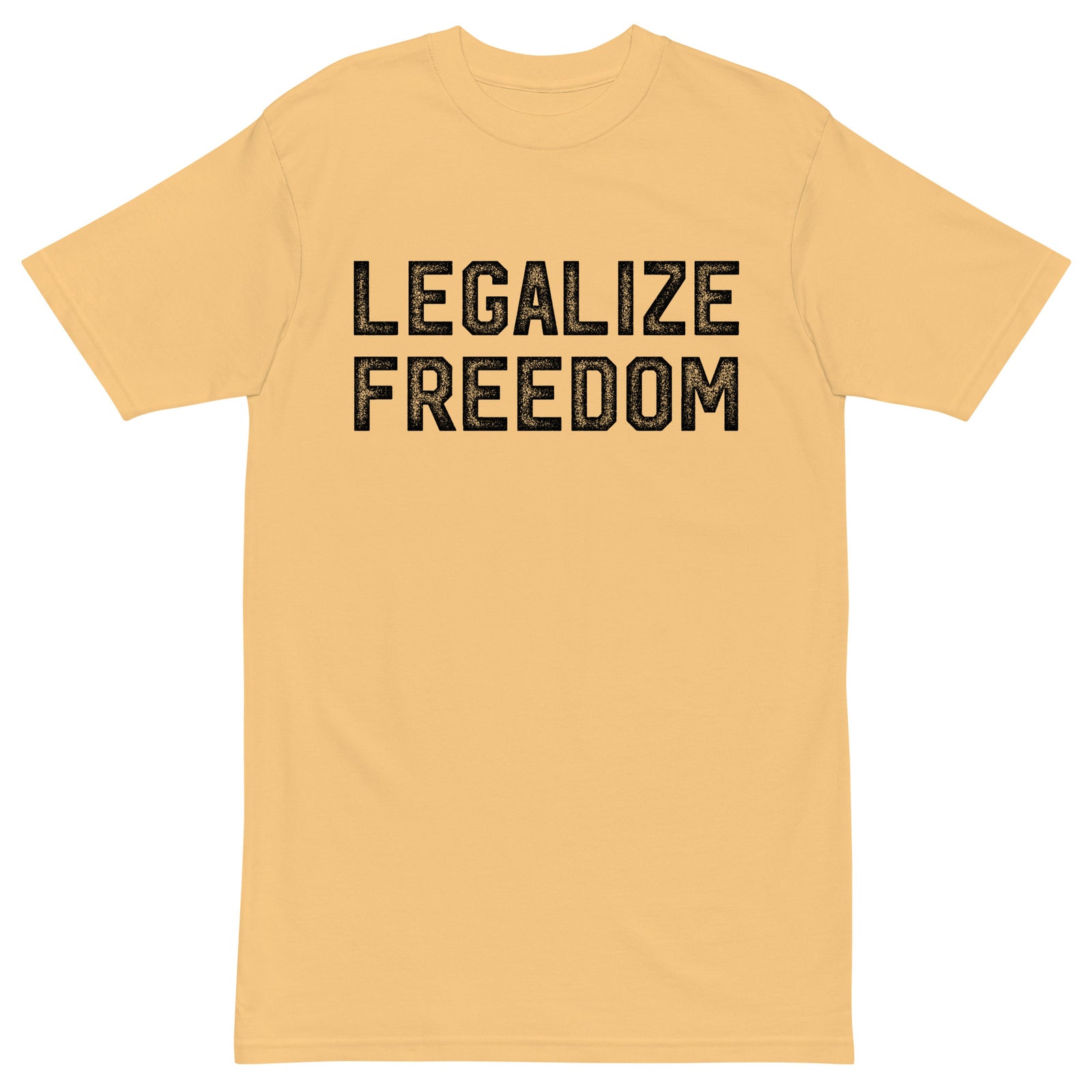 Legalize Freedom Men’s Heavyweight T-shirt