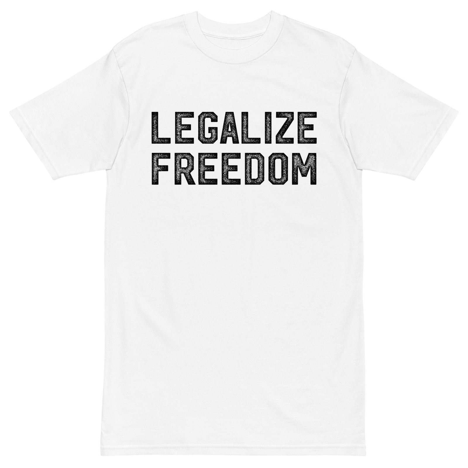 Legalize Freedom Men’s Heavyweight T-shirt