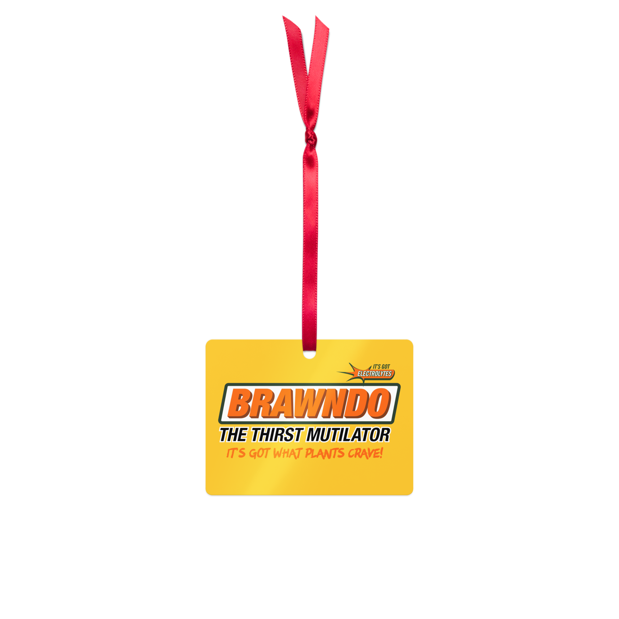 Brawndo The Thirst Mutilator Metal Ornament