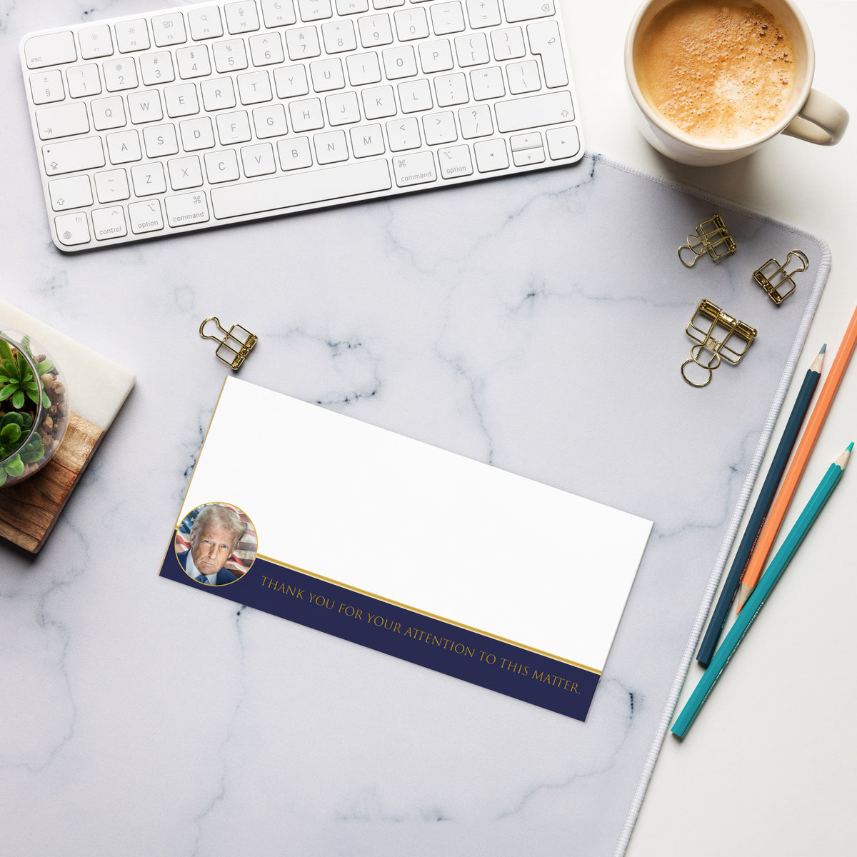 A notepad with a portrait of Donald Trump that says &quot;Thank You for Your Attention to this Matter&quot; by Liberty Maniacs