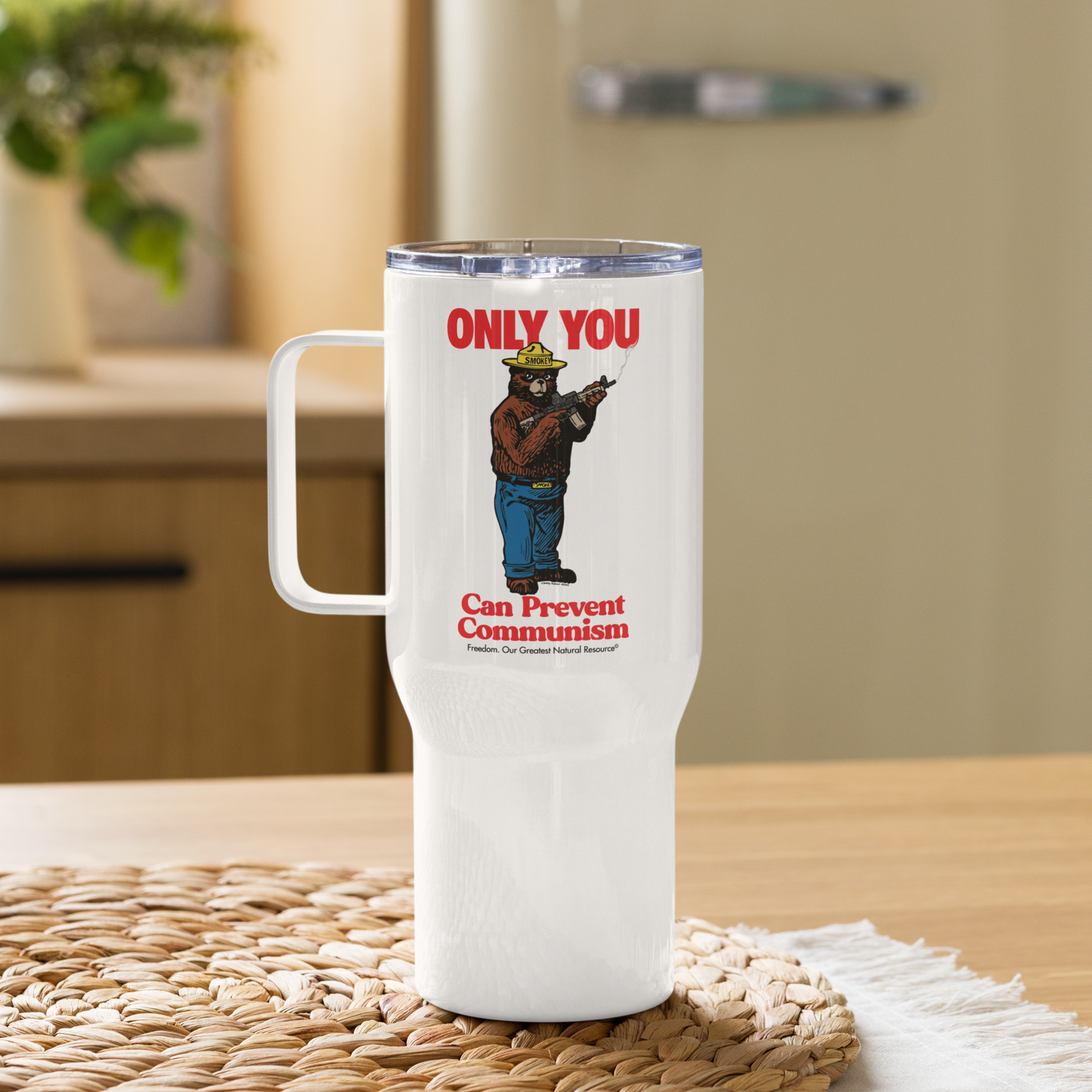 Only You Can Prevent Communism Travel Mug